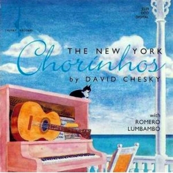 David Chesky - The New York  Chorinhos